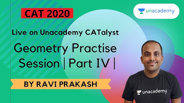 QUARANTINE BATCH | Geometry Practise Session | Part IV | Crack CAT 2020 | By Ravi Prakash