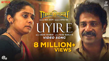 Uyire Video Song|Minnal Murali|Tovino Thomas,Guru Somasundaram|Shaan Rahman|Basil Joseph|Sophia Paul