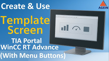 How to Create & Use Template Screens in TIA Portal WinCC RT Advanced | Siemens HMI Guide