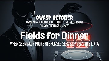 OWASP October #3  Broken Object Property Level Authorization