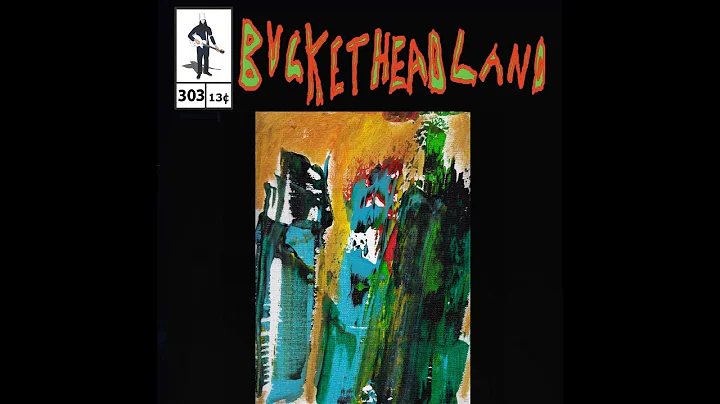 [Full Album] Buckethead Pikes #303 - Castle of Franken Berry