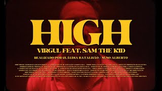 Video thumbnail of "VIRGUL - High feat. Sam The Kid"