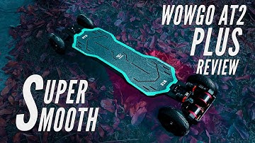 Wowgo AT2 Plus Review - It