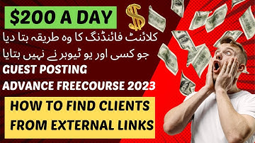 How to Find High Budget Clients From External Links In GBOB | Guest Posting Advance Course 2023