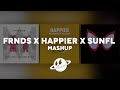 Friends x happier x sunflower mashup  marshmello post malone bastille swae lee anne marie