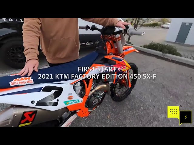 FIRST START! 2021.5 KTM FACTORY EDITION 450 SX-F | ANOTHER FLASHING LIGHT? class=