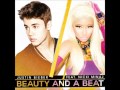 Justin Bieber Ft. Nicki Minaj - Beauty And A Beat (Reidiculous Remix)