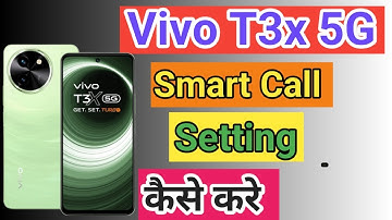 Vivo T3x 5G Automatic Answer Call | How To Smart Call Setting Vivo T3x 5G
