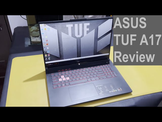 Asus TUF Gaming A17 review