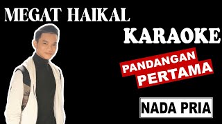 Pandangan Pertama - Megat Haikal DA Asia 5 || Karaoke Version Nada Pria