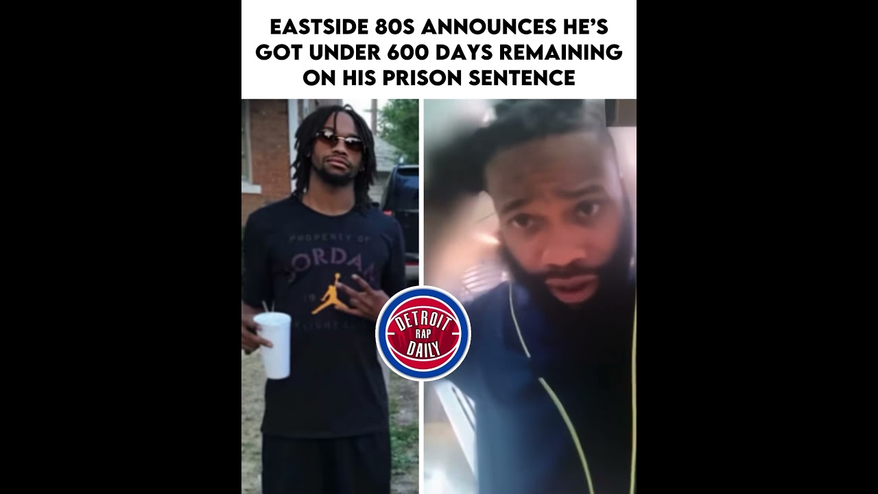 #Eastside80s reveals he’s nearing freedom with under 600 days left in prison