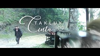 HAFIZ SUIP - TAKLUK CINTA