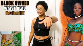 Black Owned Waistbead Company Review!! || Adinkra Expo