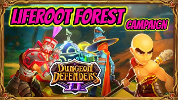 Dungeon Defenders 2 | Campaign - Liferoot Forest