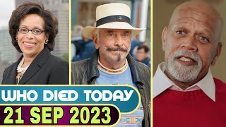 12 Famous celebrities who died today on 21 September 2023 | Celebrity Deaths 2023 #whodiedtoday