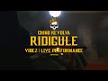 Chino Revolva Ridicule Live Performance Chino Revolva Ridicule Live Performance