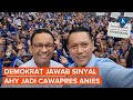 Keterangan Demokrat soal Sinyal AHY Jadi Cawapres Anies