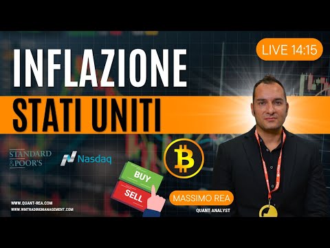Video LIVE 14:15 - INFLAZIONE USA - ANALISI IMPATTO