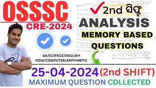 2nd Shift OSSSC CRE-2024 |25 April 2024|Second Shift |Maximum Question |LSI,FOREST GUARD,FORESTER