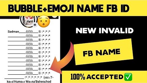 Bubble+Emoji name fb id.SADMAN TRICKER.
