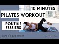 10 min  routine fessiers pilates yoga  pas dquipement