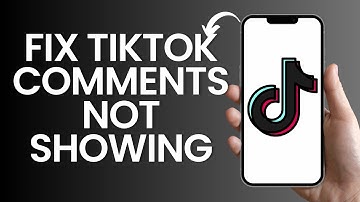 How to Fix tiktok comments not showing