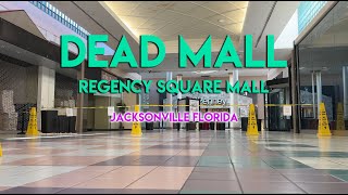 DEAD MALL - REGENCY SQUARE MALL - JACKSONVILLE FLORIDA -A MOLDY DUMP OF A MALL