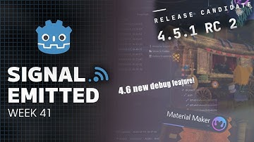 Signal Emitted: Godot News - 2025 week 41