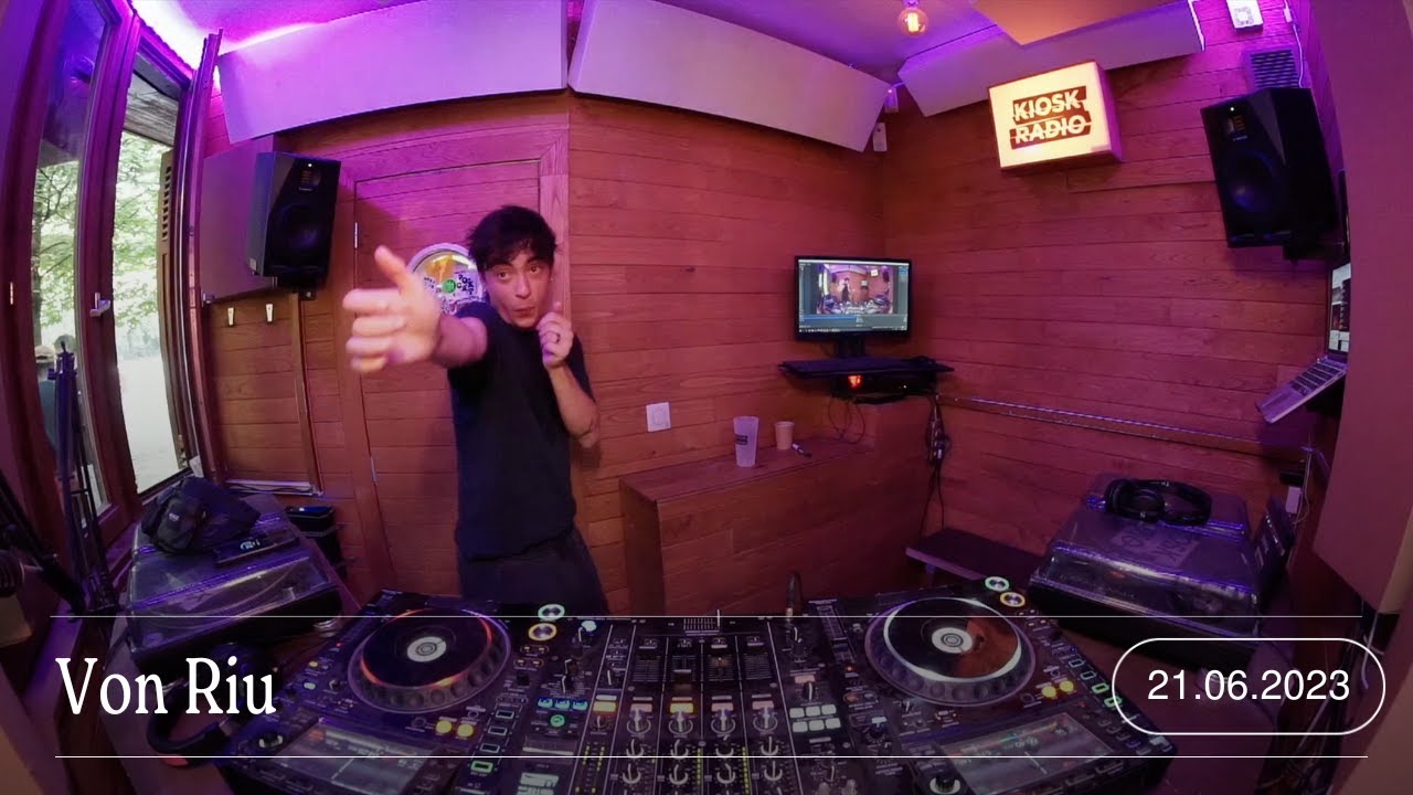 Von Riu | Kiosk Radio 21.06.2023 - YouTube