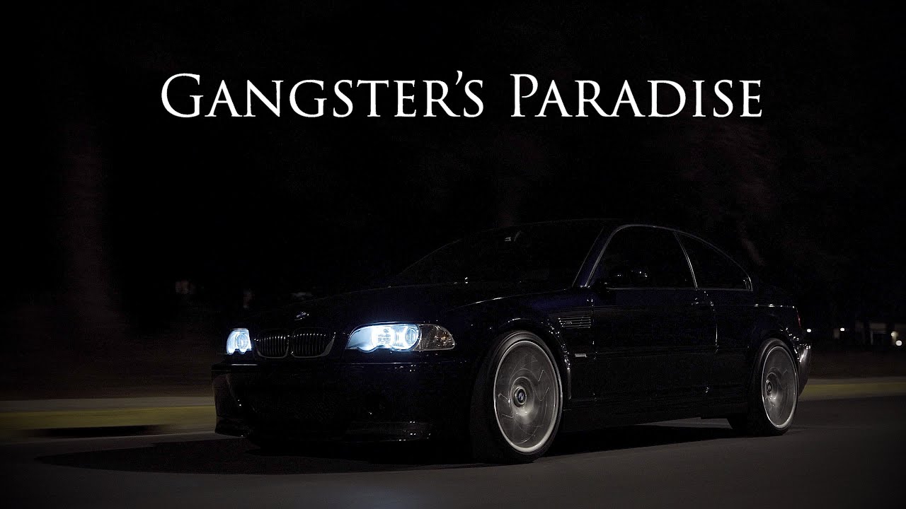 BMW M3 Gangsters Paradise