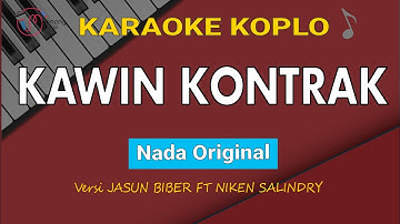 Kawin Kontrak - Karaoke || Versi dangdut koplo || Nada original || versi Jasun feat Niken Salindry