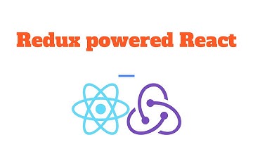 Redux powered React