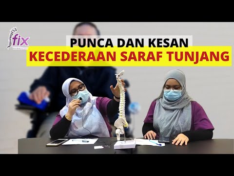 PUNCA DAN KESAN KECEDERAAN SARAF TUNJANG