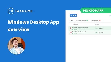 TaxDome Windows Desktop App Overview
