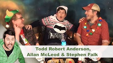 Post-Sesh Interview w/Todd Robert Anderson, Allan McLeod & Stephen Falk