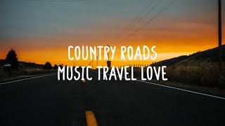 John Denver (Cover by Music Travel Love) - Country Roads (Lyrics)