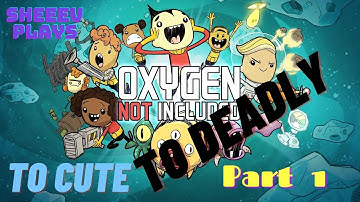 This game is cute as HELL - oxygen not included first playthrough - Part 1