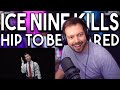 Newova reacts to ice nine kills  hip to be scared ft jacoby shaddix official music