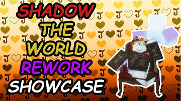 SHADOW THE WORLD REWORK SHOWCASE| A Bizarre Day |