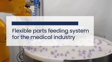FlexiBowl® | Flexible feeding system for complex-shaped plastic stopcocks [Medical Industry]