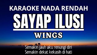 WINGS - Sayap Ilusi (Karaoke Lower Key Nada Rendah -4)