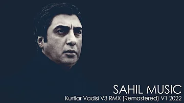 Kurtlar Vadisi V3 RMX [Remastered] V1 2022
