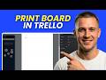 How to Print a Board in Trello