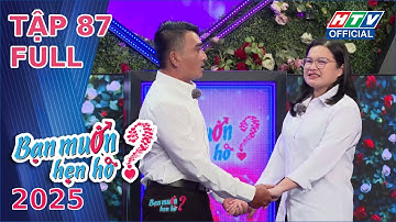 Bạn Muốn Hẹn Hò 2025 | Tập 87 (8/11/2025)