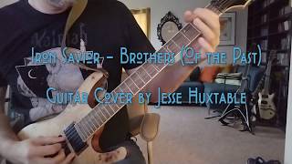 Iron Savior - Brothers (Of the Past) Guitar Cover