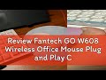 Review Fantech GO W608 Wireless Office Mouse Plug and Play Connectivity With Symmetrical Grip