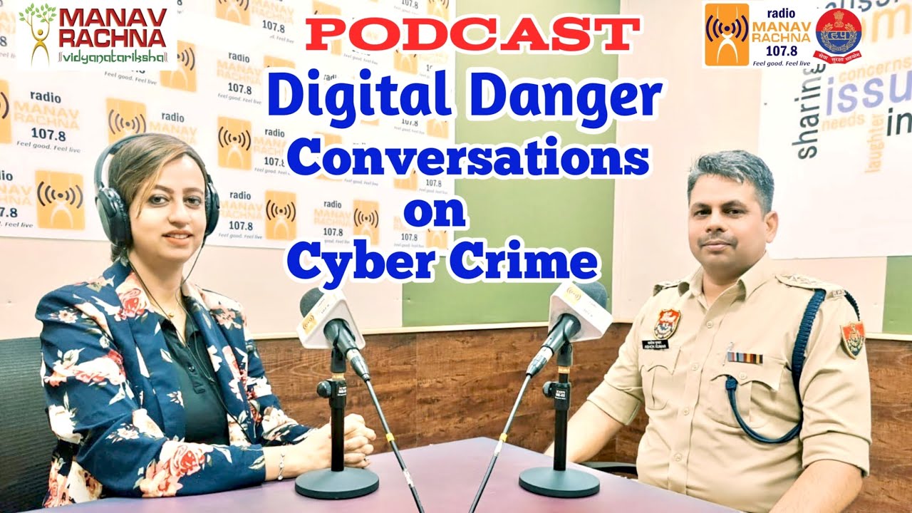 Podcast on Cyber Crime Awareness with RJ Diksha & ACP Ashok Kumar ...