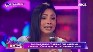 TODO LO QUE DIJO PAMELA FRANCO SOBRE SU RELACION CON CHRISTIAN CUEVA