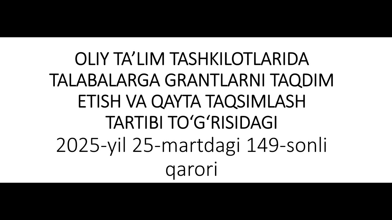 OTMda talabalarga grantlarni taqdim etish va qayta taqsimlash uchun ariza berish tartibi.
