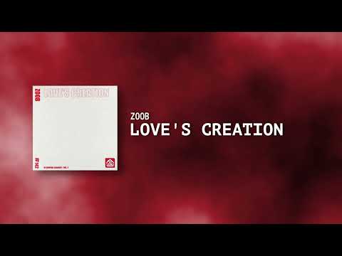 ZOOB - Love's Creation (Original Mix) [Dj Survival Academy Vol.2]